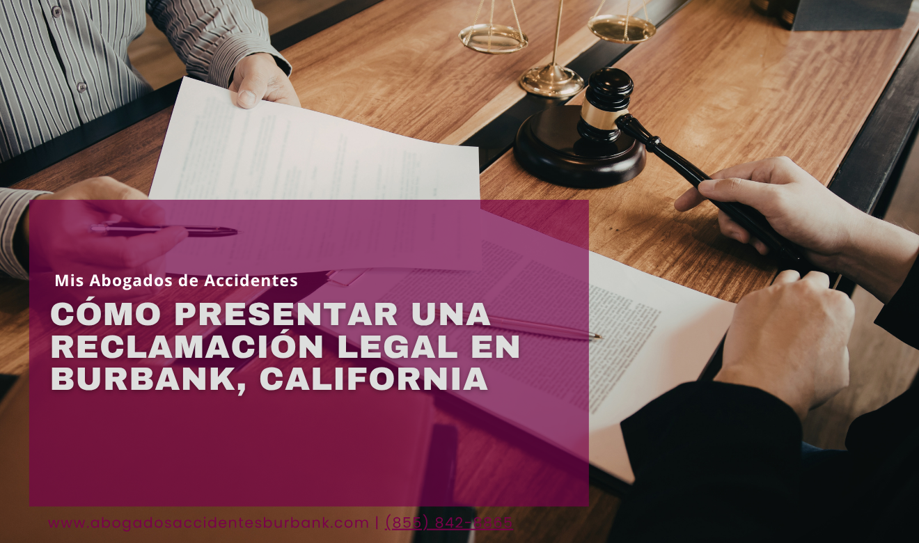 guía de pasos para reclamación legal Burbank