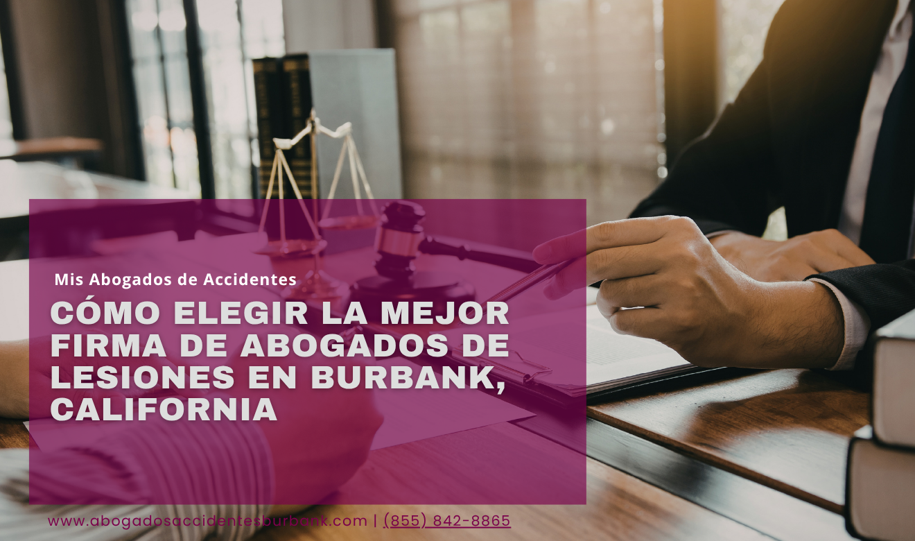 mejores firmas de abogado de lesiones Burbank